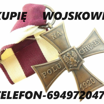 KUPIĘ WOJSKOWE MEDALE,ORDERY,ODZNAKI,ODZNACZENIA,SZABLE,BAGNETY,MUNDURY,MILITARIA