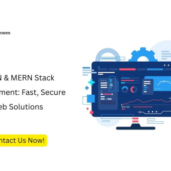 MEAN & MERN Stack Development: Fast, Secure Web Solutions