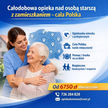 Opieka nad seniorem całodobowo i z zamieszkaniem